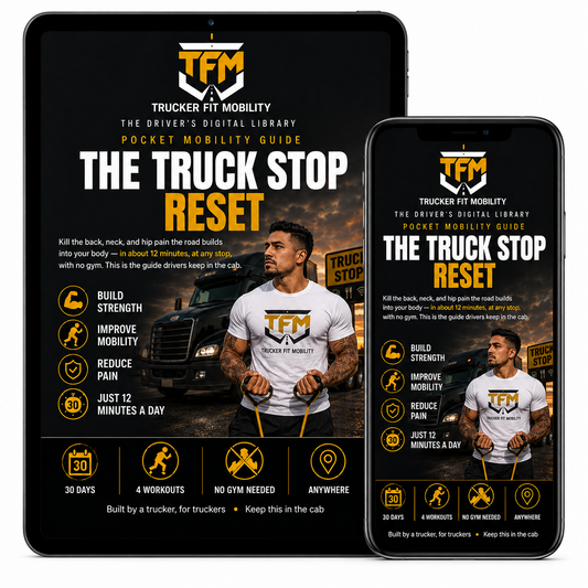The Truck Stop Reset: 12-Minute Mobility Guide for Truck Drivers